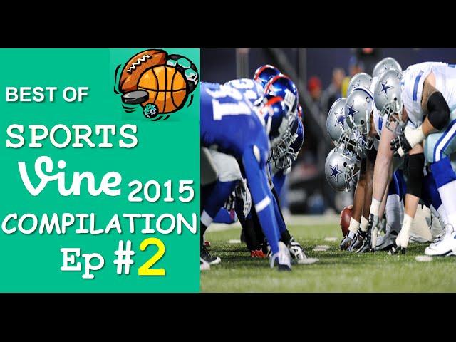 Best Sports Vines Compilation 2015 - Ep #2 || w/ TITLE & Beat Drop in Vines 