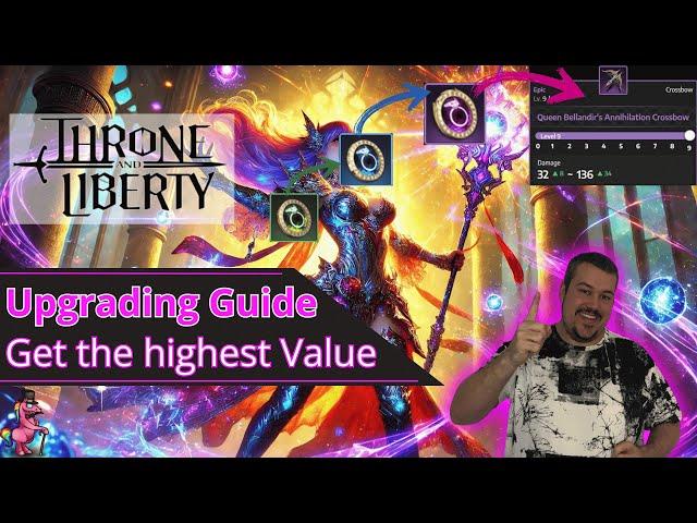 Ultimate Throne and Liberty Upgrading Guide: Save Ressources like a Pro