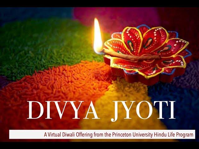 Divya Jyoti: Diwali 2020 at Princeton University