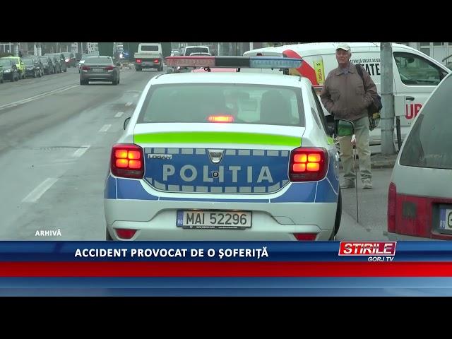 Accident provocat de o șoferiță