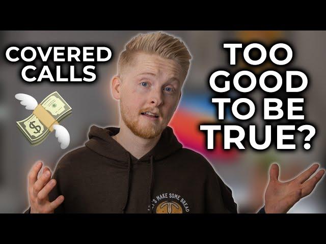 If Covered Calls Are so Great, Why Doesn't Everybody Use Them?