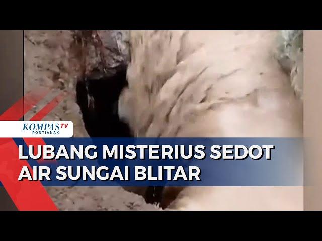 Warga Dihebohkan Lubang Misterius Sedot Air di Sungai Blitar