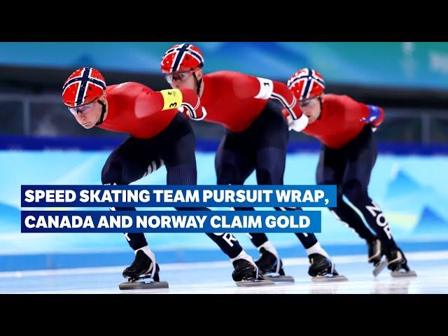 Pure Drama! Canada & Norway on top | Team pursuit final highlights | Speed Skating Beijing 2022