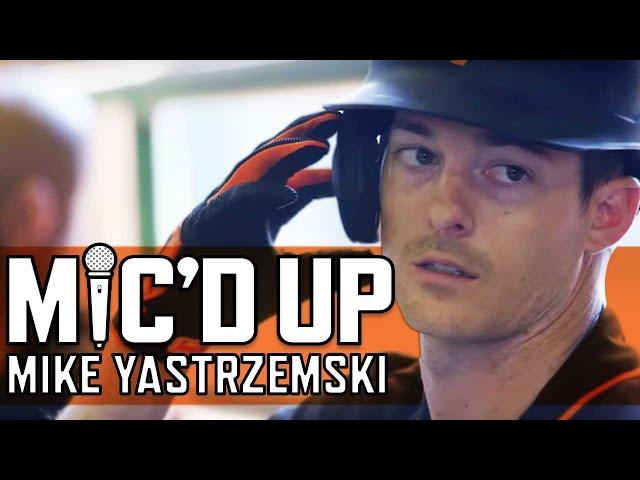 Mike Yastrzemski Mic'd Up