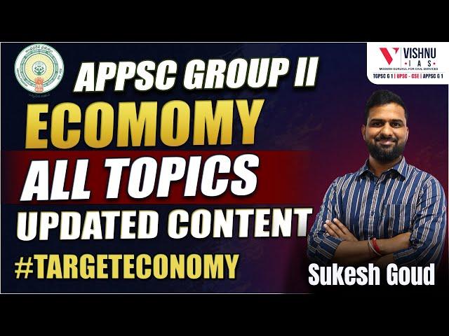 APPSC Group 2: Updated Economy (All Topics) | Vishnu IAS Academy #targeteconomy