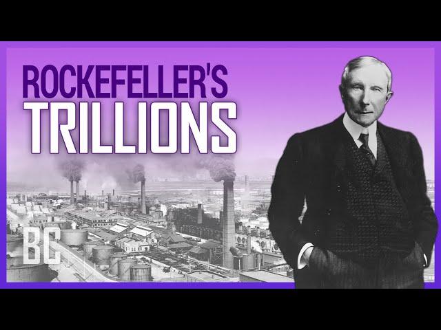 How Rockefeller Built His Trillion Dollar Oil Empire