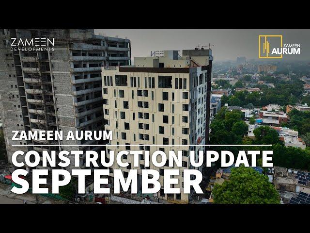 Zameen Aurum Construction Update – September 2024