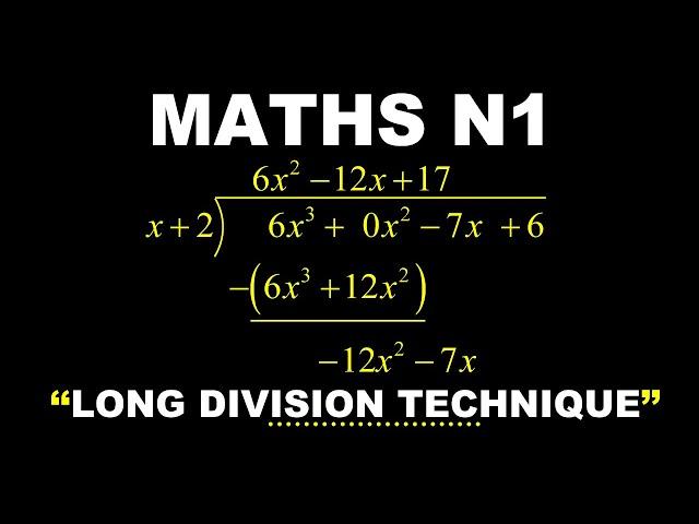 Long division method for Mathematics N1 students-best strategy to use