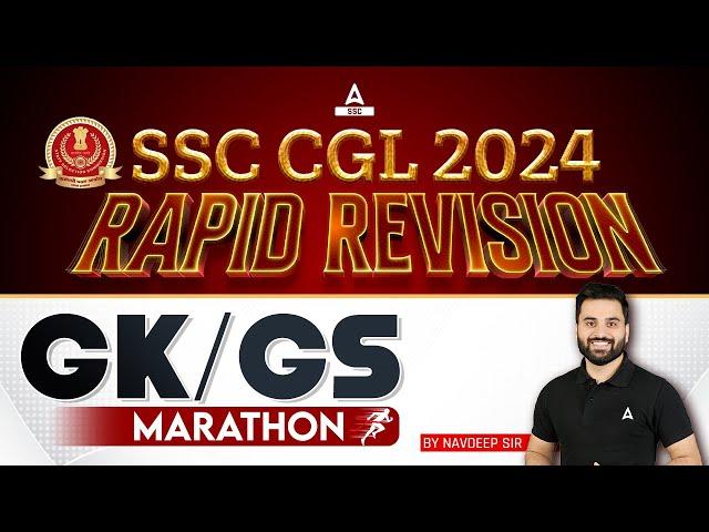 SSC GGL 2024 | SSC CGL GK/GS Marathon Class | GK GS By Navdeep Sir