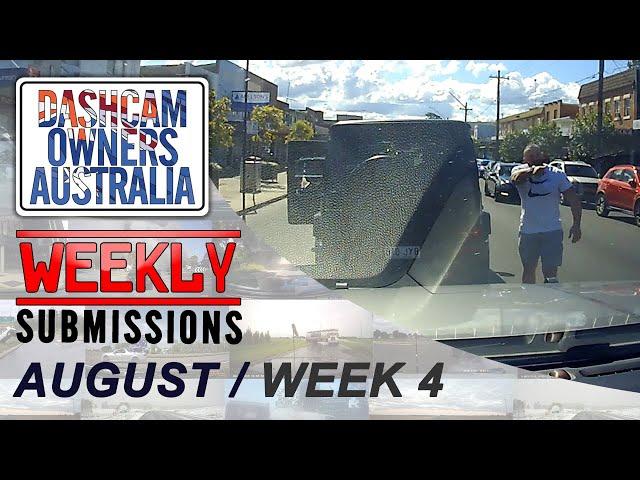 Dash Cam Owners Australia Weekly Submissions August Week 4