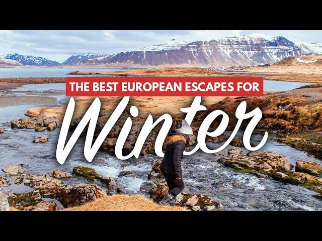 WINTER IN EUROPE | The BEST Places to Visit for Snow, Sun & Fun! (Ft. Cities, Nature & Xmas Markets)