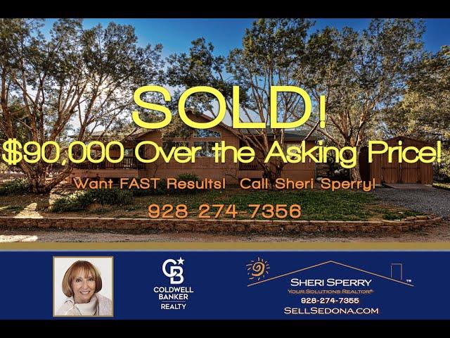 SOLD $90,000 Over Asking Price!  Shouldn't Sheri Sperry Be Representing YOU?