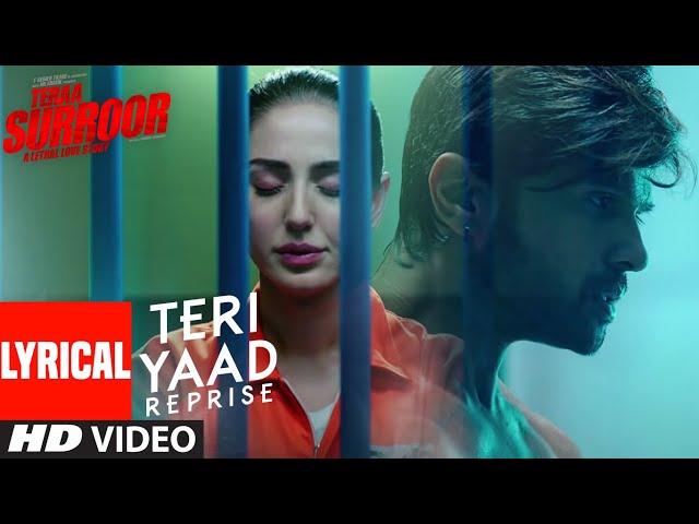 Lyrical: TERI YAAD (REPRISE)  | TERAA SURROOR | Himesh Reshammiya, Farah Karimaee | T-Series