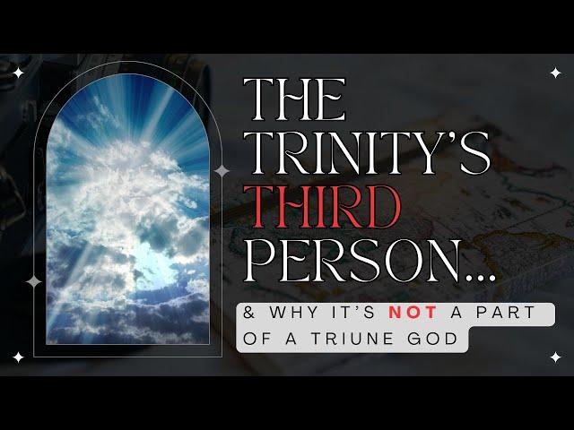 The third person of the Trinity - What about the Holy Spirit?