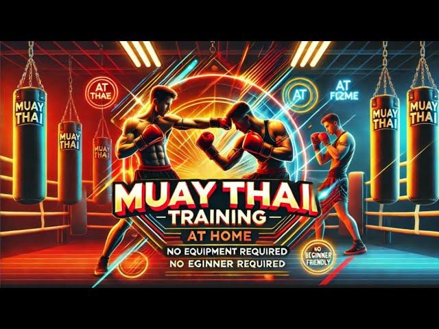  Transform Your Fitness! Final Muay Thai Beginner Workout  (Ultimate 33-Day Plan)