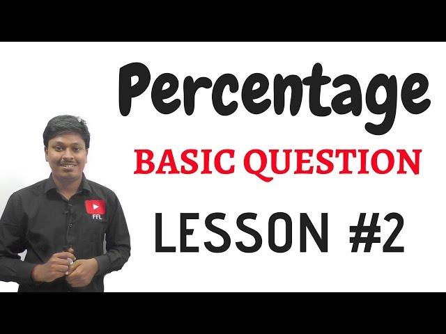 Percentage_Basic Questions#Lesson 2