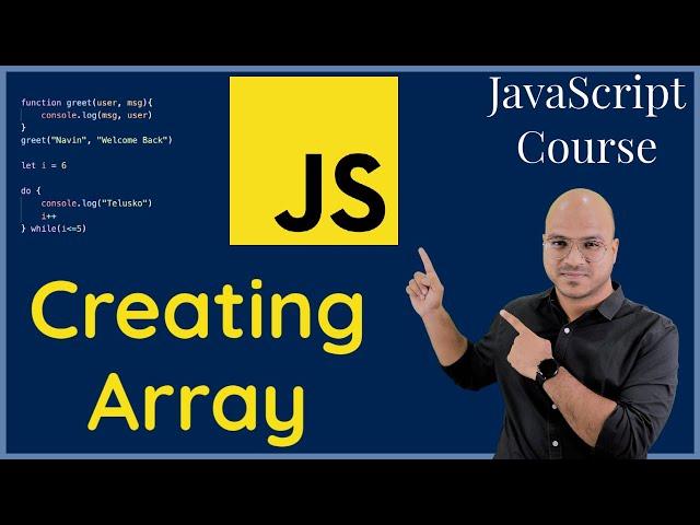 Creating Array and Fetching Elements in JavaScript