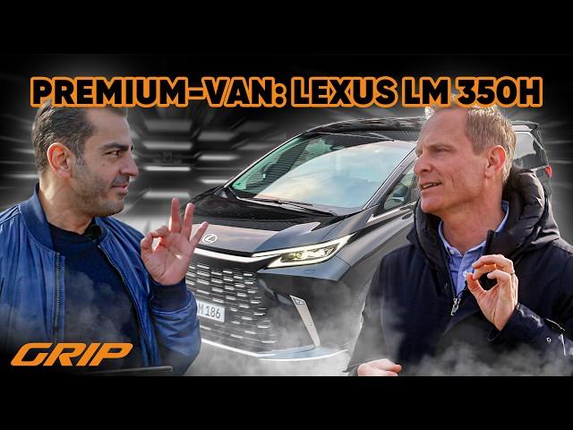 Sündhaft teurer Luxus-Van: Hamid & Matze checken Lexus LM 350h  | GRIP