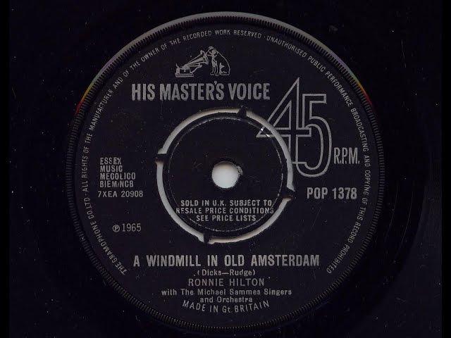 Ronnie Hilton 'A Windmill In Old Amsterdam' 1965 45 rpm