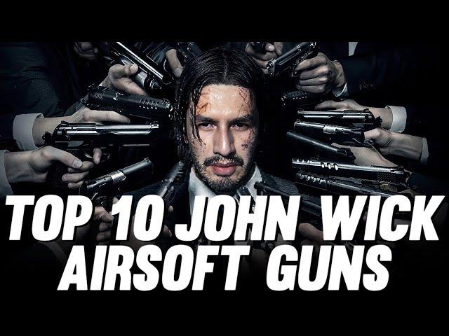 Top 10 John Wick Airsoft Guns | RedWolf Airsoft RWTV