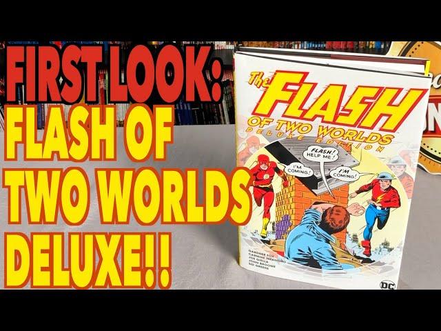 FIRST LOOK: The Flash of Two Worlds Deluxe Edition Hardcover!