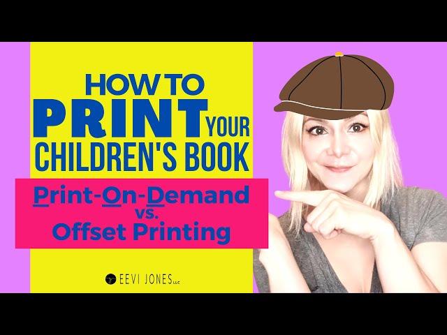 Print on Demand on Amazon vs. Offset Printing for Children's Books - Which One Should we Choose?