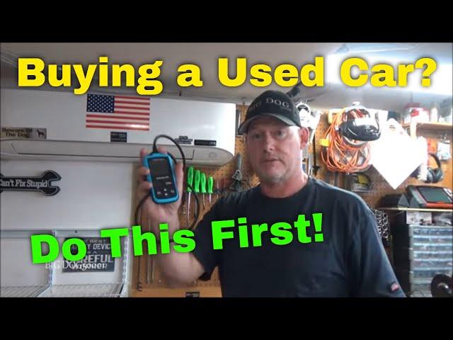 Buying a Used Car? Do This First!