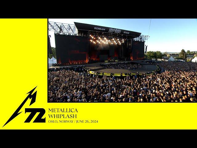 Metallica: Whiplash (Oslo, Norway - June 26, 2024)