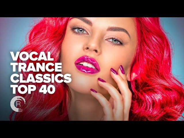 VOCAL TRANCE CLASSICS TOP 40 [FULL ALBUM]