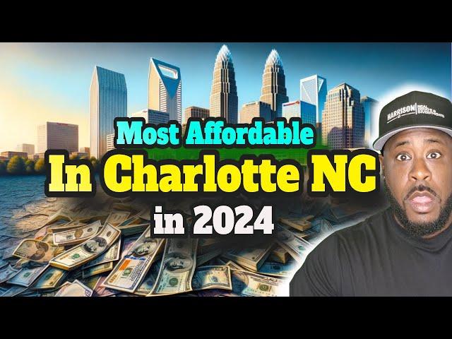 Budget-Friendly Charlotte: The Top 10 Areas Where Your Money Goes Further in the Charlotte Region