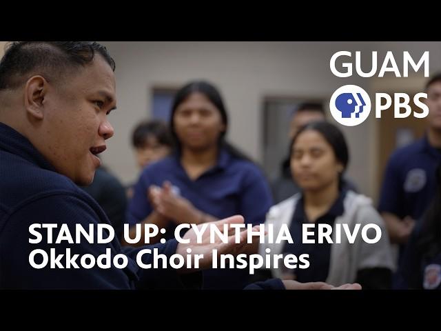 Okkodo Choir Students in Guam Rehearse ‘Stand Up’ from Harriet | Cynthia Erivo: Stand Up