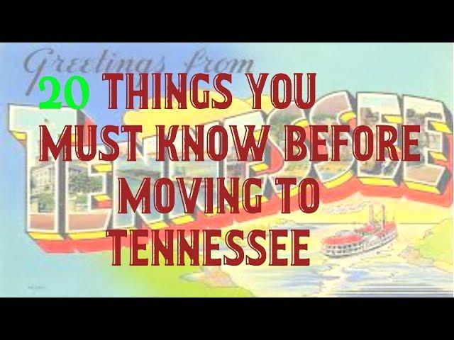 20 Things you must know before moving to Tennessee