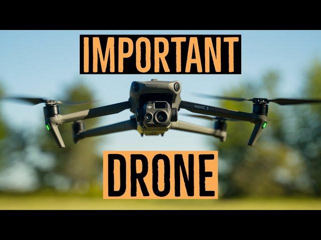 DJI Mavic 3 Thermal: An Important Drone