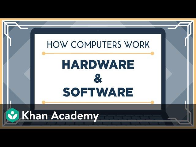 Khan Academy and Code.org | Hardware and Software
