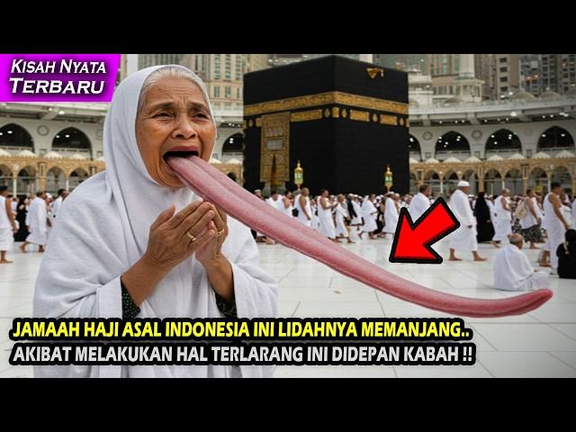 KISAH NYATA‼️KARENA MELAKUKAN HAL INI SEBELUM BERANGKAT HAJI, LIDAH BU HAJAH MEMANJANG ...