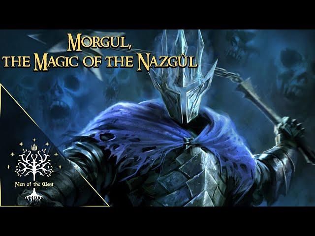 What Was the Magic of the Nazgûl? (Morgul) Middle-earth Explained