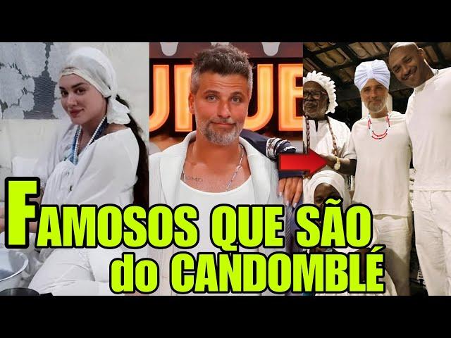 10 FAMOSOS QUE SÃO DA UMBANDA e CANDOMBLÉ e VOCÊ NÃO SABIA #2