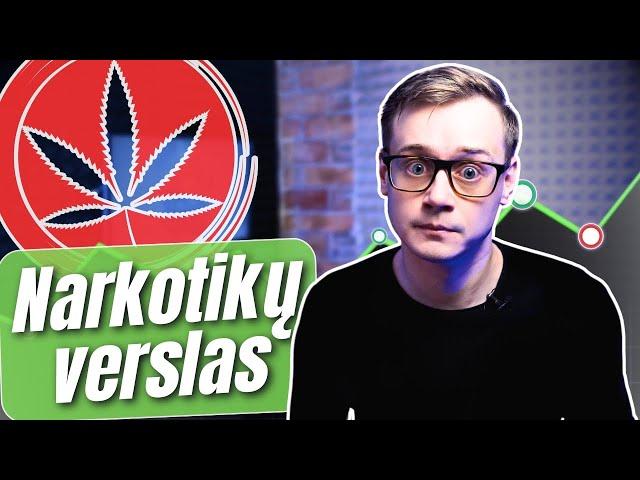  Narkotikų verslas... Investuojam!