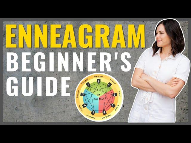 WHAT IS THE ENNEAGRAM? The Simple Beginner's Guide