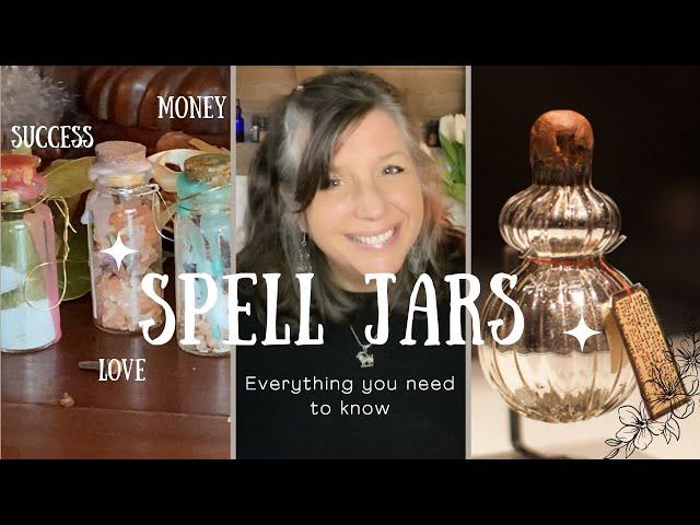 Spell Jars - Everything you need to know - Tips, recipes and more.