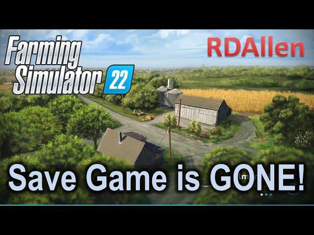 How to Restore a Deleted, Missing, or Corrupt Farming Simulator 22 Save Game