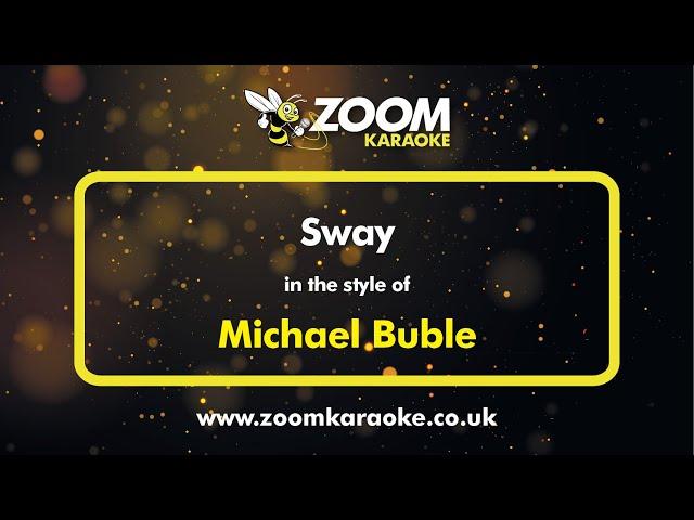 Michael Buble - Sway - Karaoke Version from Zoom Karaoke