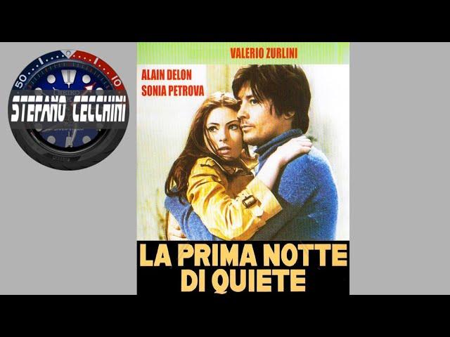 LA PRIMA NOTTE DI QUIETE di Valerio Zurlini