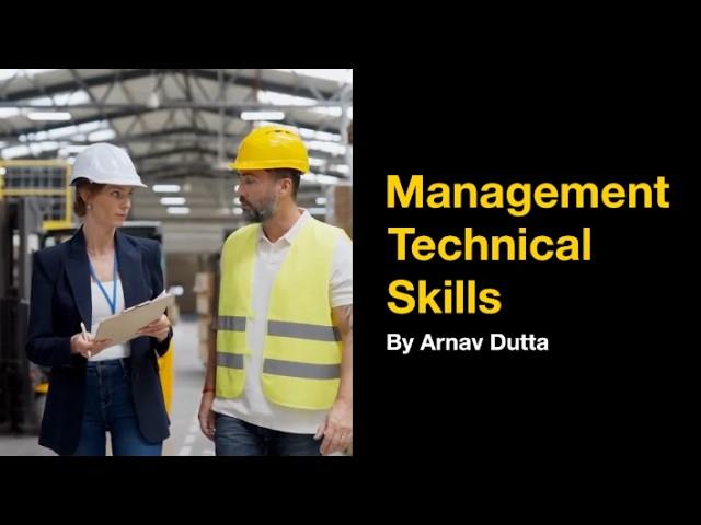 What are Management Technical Skills?