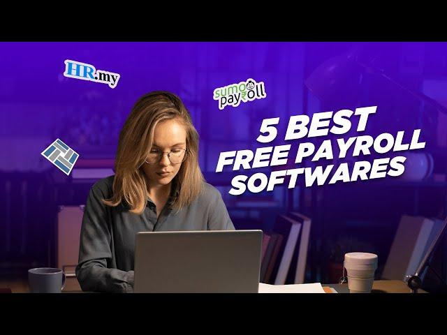 5 Best FREE Payroll Software for Small Businesses in 2024
