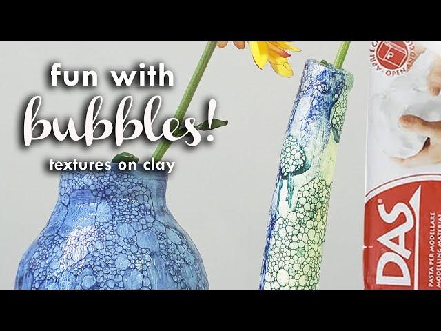 AIR DRY CLAY and Bubbles - easy bubble clay texture