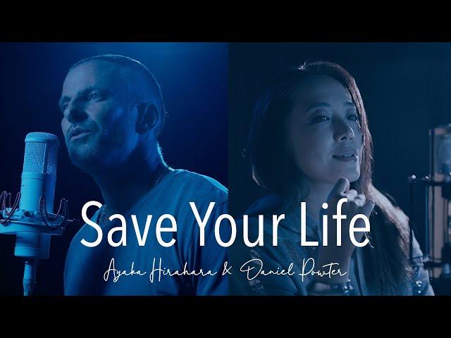 Save Your Life - Ayaka Hirahara & Daniel Powter