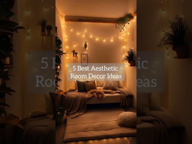 5 Best Aesthetic Room Decor Ideas | Transform your room️ #aesthetic #roomdecor #glowupdiaries