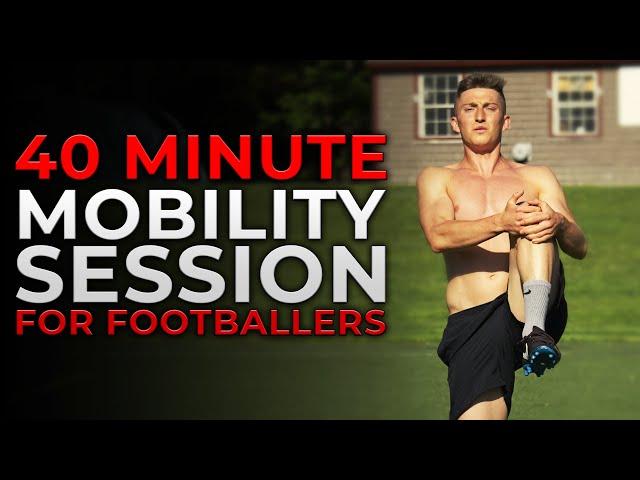 40-Minute Mobility Session for Soccer Player's