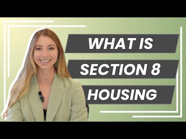 Understanding Section 8: Affordable Housing Assistance Explained